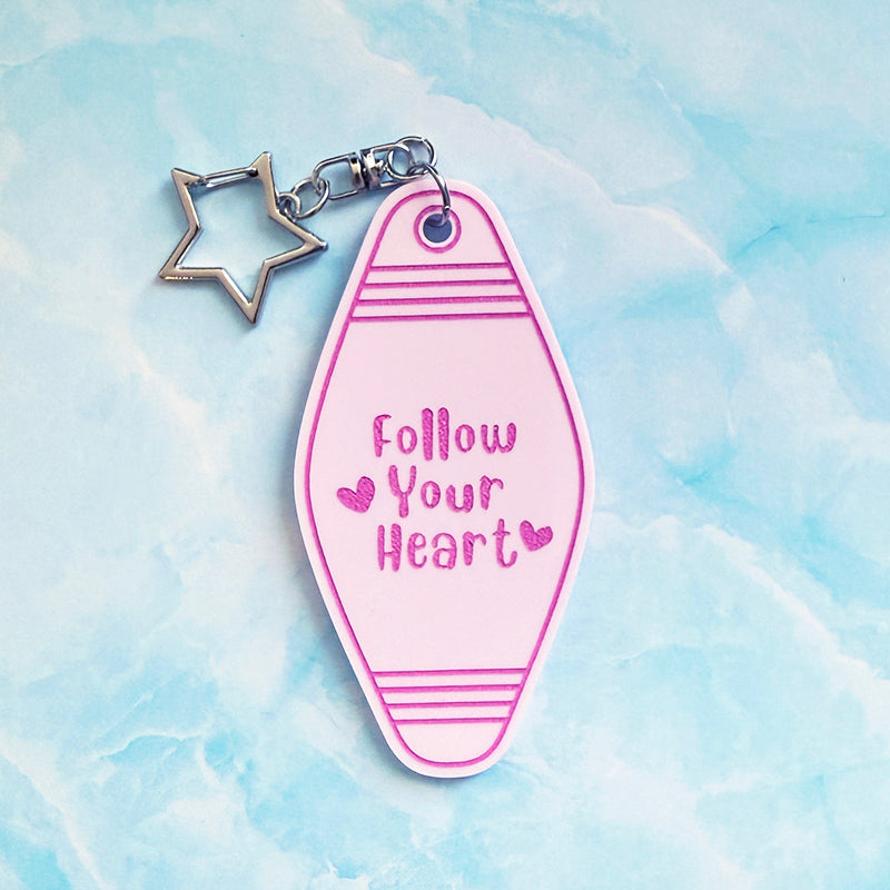 Follow Your Heart Keychain